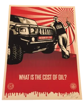 Cost of Oil AP Silkscreen Print by Shepard Fairey- OBEY