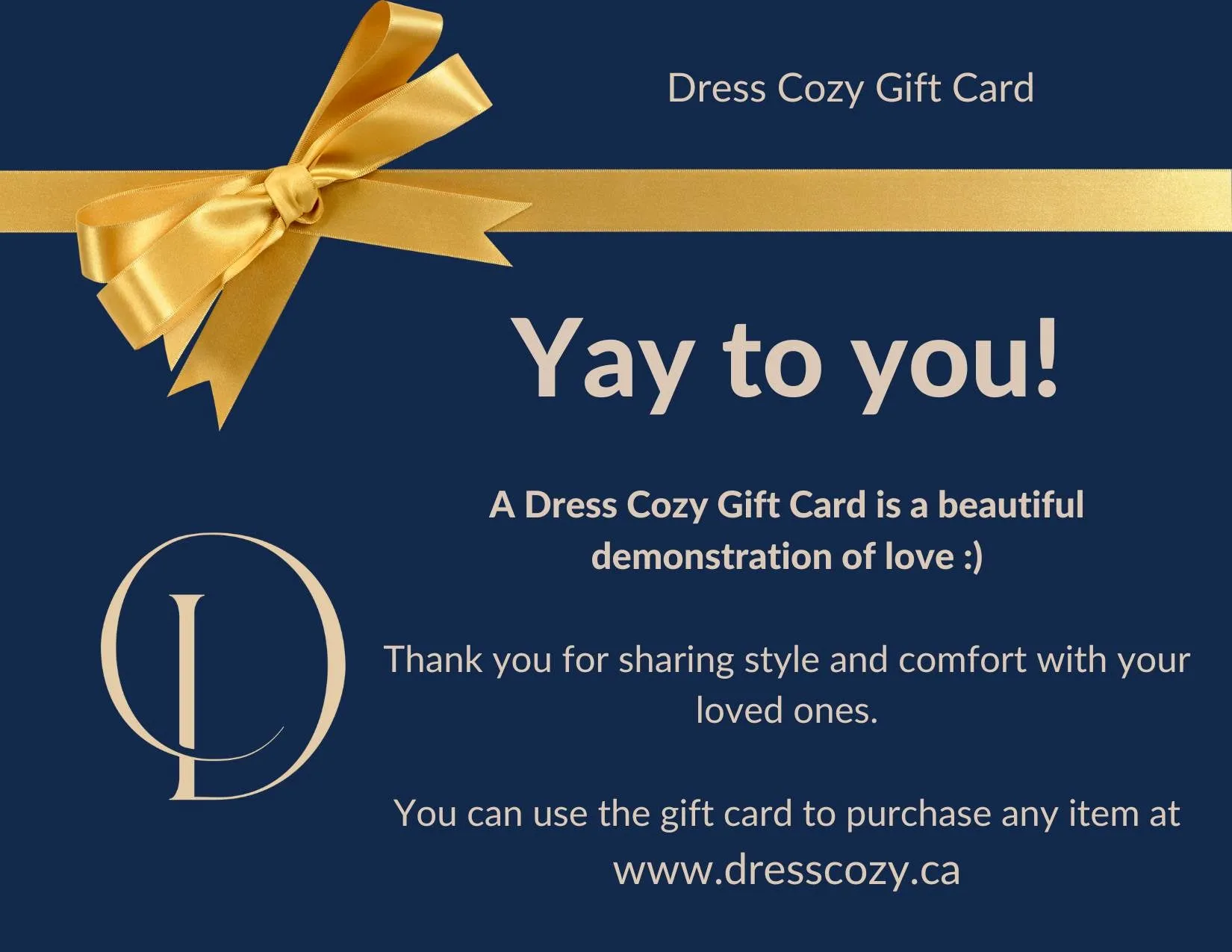 Dress Cozy Gift Card